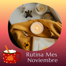 Rutina de Noviembre + Plantas Medicinales