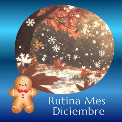 Rutina de Diciembre + Schussler